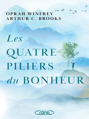 cover image of Les quatre piliers du bonheur